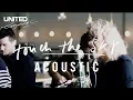 Download Lagu Touch The Sky Acoustic version - Hillsong UNITED
