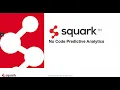 Squark What is No Code Predictive Analytics