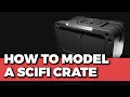 How to 3D Model a Scifi Crate Design No 1 Hardsurface 017