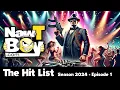 Download Lagu DJ NAW-T-BOY - The Hit List (Club Mix) (House - Nu Disco - Tech \u0026 Funky House) - 2024 - Episode 1