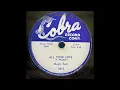 "All Your Love" - Magic Sam (1957)