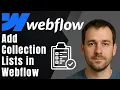 Webflow How to Add Collection Lists Dynamic Content Tutorial