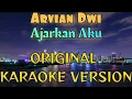 Arvian Dwi - Ajarkan Aku Karaoke