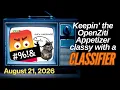 Ziti TV Aug 21 2026 - Keepin the OpenZiti Appetizer Classy with a Classifier