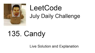 Daily Leetcode Jul 04 2022 - 135 Candy