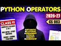 Class 11 Computer Science Python Operators Unit 2 Code 083 ONE SHOT Boards 2026-27