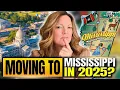 Before You MOVE to Mississippi in 2025 WATCH THIS FIRST Top 8 Things That You Should Know