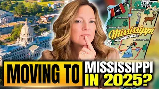 Before You MOVE to Mississippi in 2025 WATCH THIS FIRST Top 8 Things That You Should Know