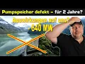 Lagu Herber Rückschlag! Pumpspeicher für 2 Jahre defekt - Limberg III. Warum?