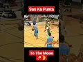 Download Lagu San Ka Punta To The Moon #basketball #basketballgame  #sankapunta
