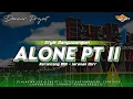 Download Lagu DJ Alan Walker Alone PT II • Style Banyuwangian • Jaranan Dor • Slow Bass •