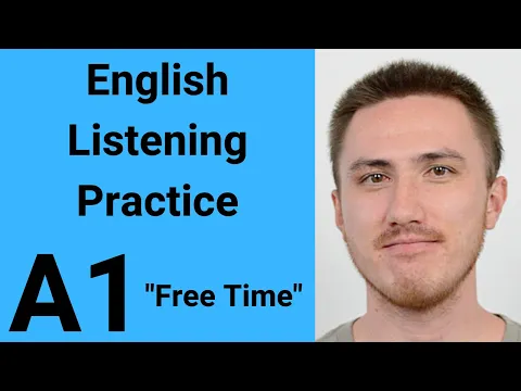 A1 English Listening Practice - Free Time