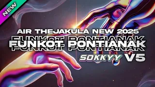 funkot pontianak v5 full pumpin hard 2025 sokkyy
