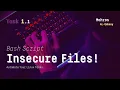Bash Scripting Task 1 1 Grap Insecure Files