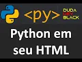 PYTHON no navegador com PYSCRIPT
