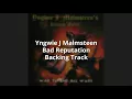 Lagu Yngwie Malmsteen | Bad Reputation - Backing Track