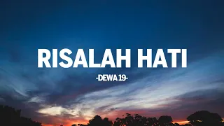 dewa 19 risalah hati i lirik indo