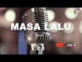Download Lagu Pop Ambon Terbaru - Masa Lalu - Marvey Kaya | Karaoke