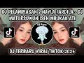 DJ MATURSUWUN ISEH MBUKAK ATI AKU JANJI KARO KOWE TEKANING MATI || DJ PELAMPIASAN 2 VIRAL TIKTOK2025