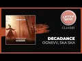 Download Lagu Ognevv, Ska Ska - Decadance (Radio Version)