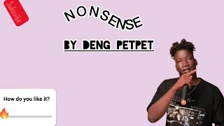 Nonsense By Deng Petpet Officials South Sudan 
