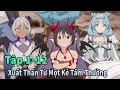 Download Lagu ANIME THÁNG 9 | Xuất Thân Từ Một Kẻ Tầm Thường Tập 1-12 | Mèo Gầy Review
