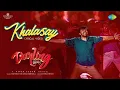 Khalasay - Darling (Telugu song)