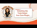 Installing The TutorHelper Core WordPress Plugin
