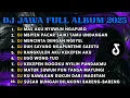 Download Lagu DJ JAWA FULL ALBUM FULL BASS TERBARU 2025 DJ VIRAL JEDAG JEDUG