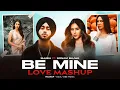 Lagu Be Mine - Shubh Ft. Sonam Bajwa | Latest Punjabi Songs 2024 | Love Mashup | Soul Vibes Music