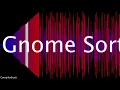 GNOME SORT