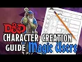 D D Character Creation - Spellcasters