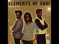 Download Lagu Elements Of Soul - All For Your Loving
