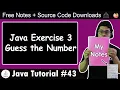 Java Exercise 3 Guess the Number OOPs Edition