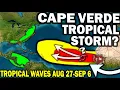 Tropical Update Cape Verde Tropical Storm Development Tropical Wave Action Caribbean Rainfall