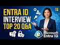 Microsoft Entra ID Interview Masterclass Top 20 Questions Scenarios 2026