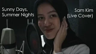  sunny days summer nights sam kim live cover 