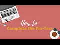 How to Complete the Pre-Test in Colegia