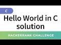 HackerRank Solution Hello World in C