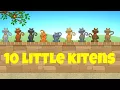 10 little kittens song -