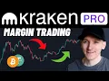 Kraken Margin Trading Tutorial How to Trade with Margin on Kraken