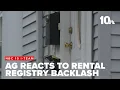 There s no excuse Attorney general reacts to rental registry backlash
