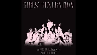 Girls' Generation - 소원을 말해봐 Genie (2011 Tour Remix) [Studio ver.]