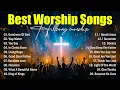 Download Lagu Nonstop Hillsong Worship Songs Playlist, Best Worship Songs 2025 Collection, Christian Worship Music