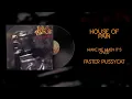 House of Pain - Faster Pussycat