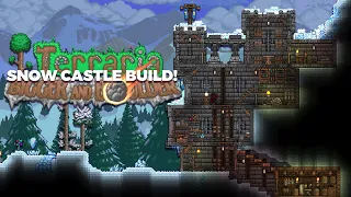 How To Build an EPIC Snow Castle Terraria 1 4 5 Building Tips