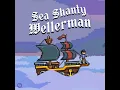 Wellerman - Sea Shanty
