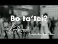 Download Lagu Bo Ta'Tei? - Lord Provides Ministry #LordprovidesMinistry #Lent #Kuaresma #BoTaTei?
