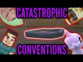 The Catastrophic Conventions of the Century That Aren t DashCon