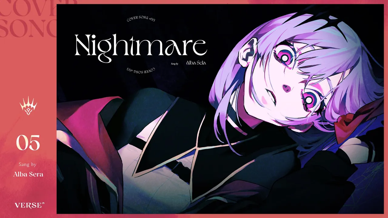 Nightmare | アルバ・セラ【歌ってみた】